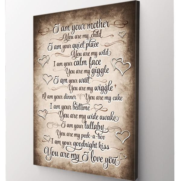 I Am Your Mother, You Are My Child Premium Canvas