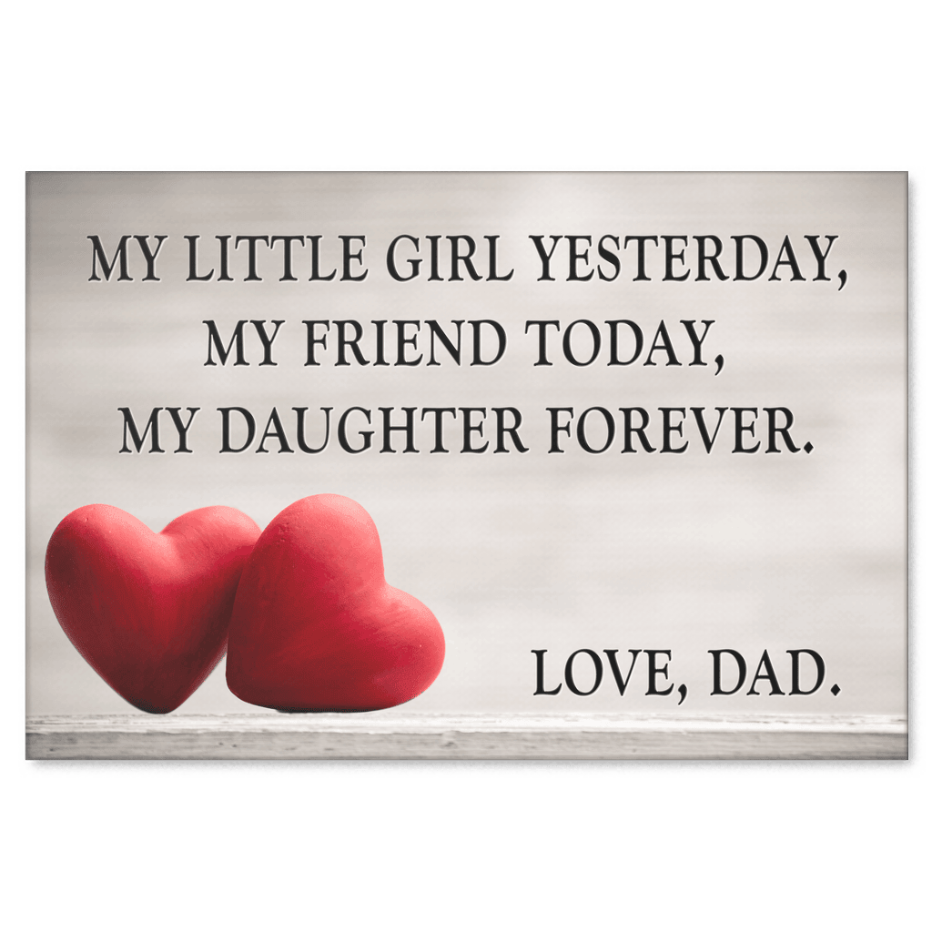 My Daughter Forever - Love, Dad Premium Canvas