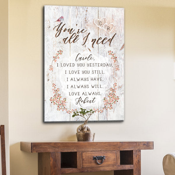 Personalized Youre All I Need Premium Canvas