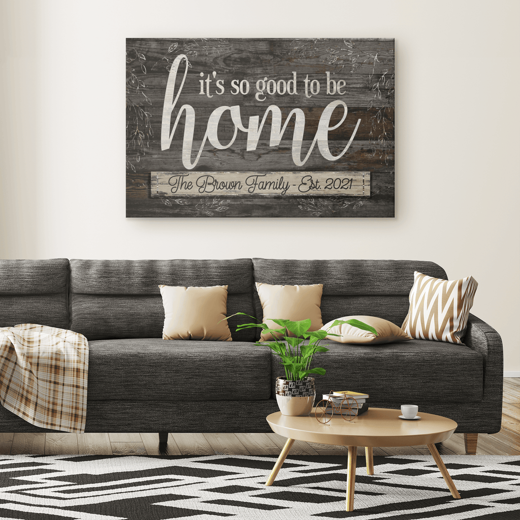 Personalized So Good To Be Home Premium Rustic Canvas