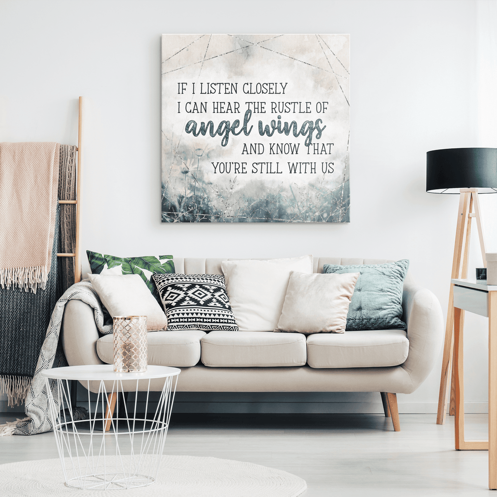 If I Listen Closely I Know Youre Still With Us Premium Canvas