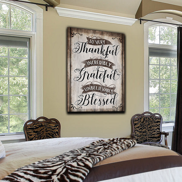 So Very Thankful, Grateful, Blessed Premium Canvas