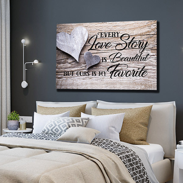 Our Love Story Is My Favorite Premium Canvas