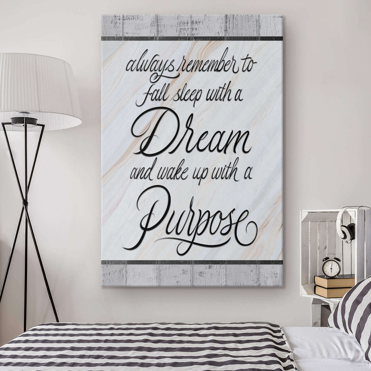Remember To Dream, Wake Up With Purpose Premium Canvas