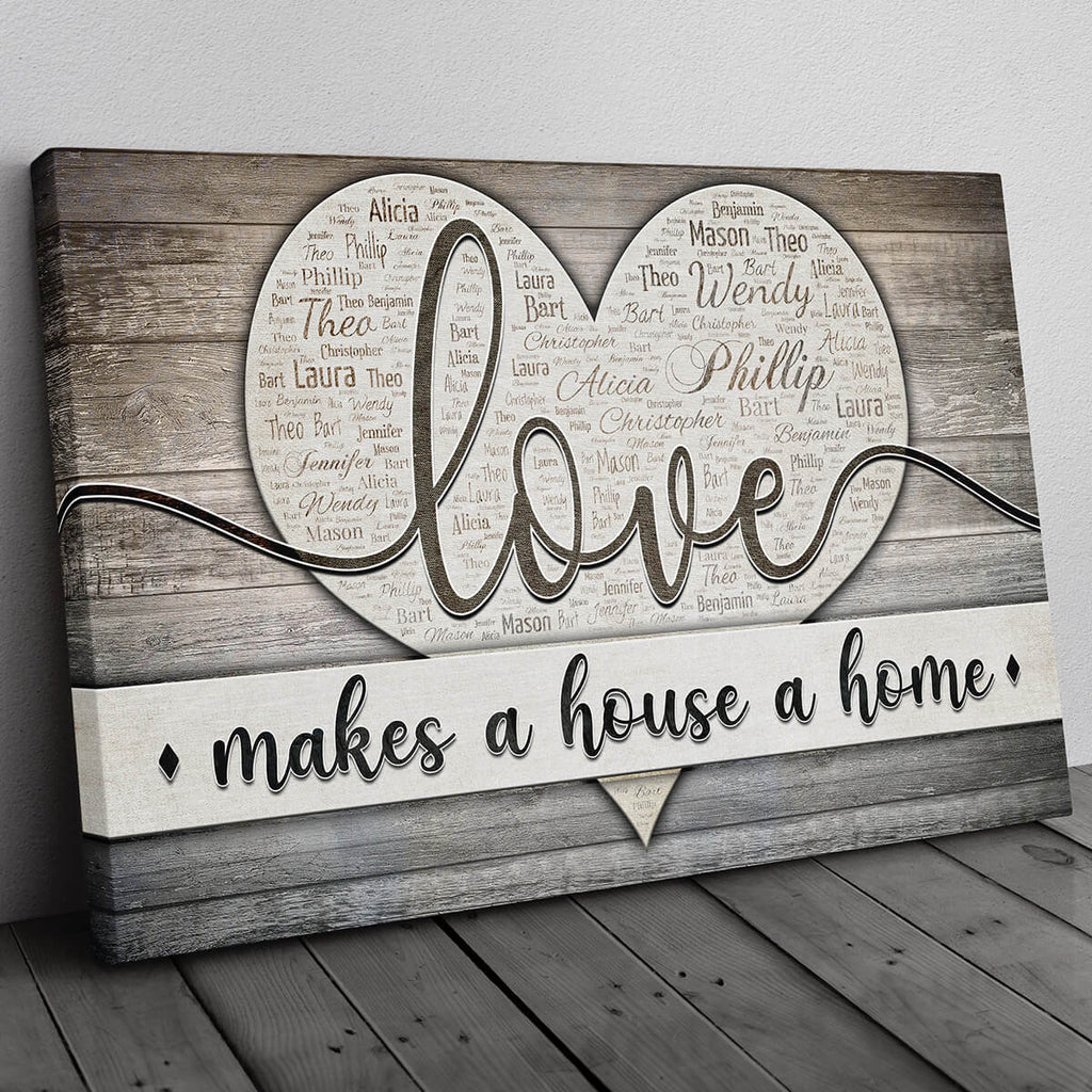 Personalized Love Makes A House A Home Names On Heart Premium Canvas