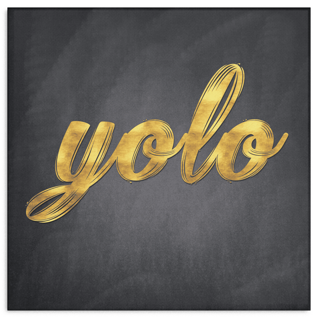 Yolo Gold Typography Premium Canvas