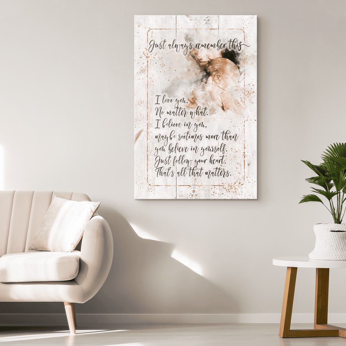 Mother to Child Quote - I Love You, No Matter What Premium Canvas
