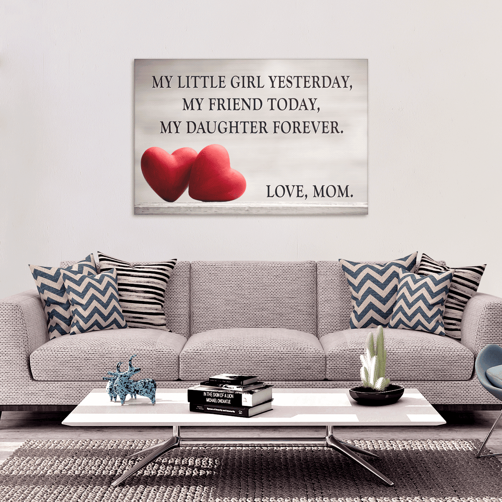 My Daughter Forever - Love, Mom Canvas Wall Art – Gift for Daughter
