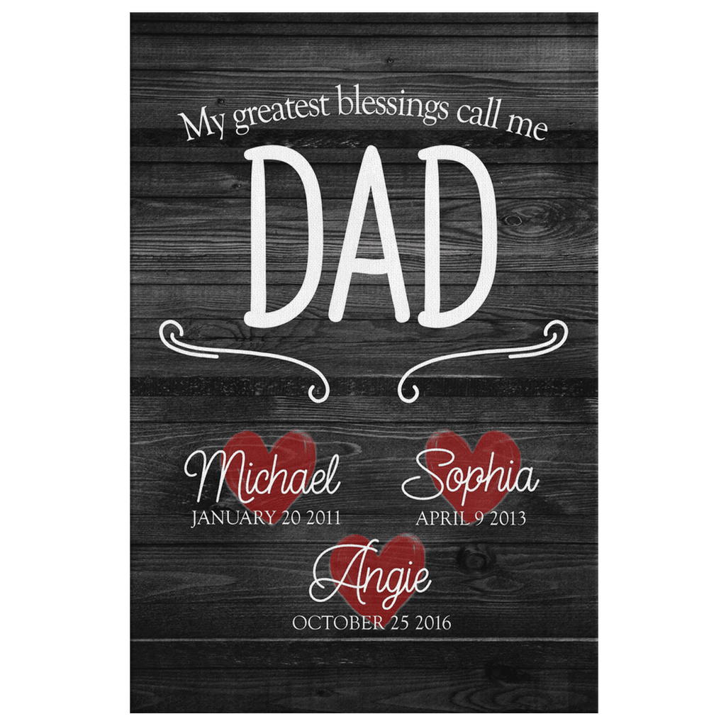 Personalized My Greatest Blessings Call Me Dad Premium Canvas