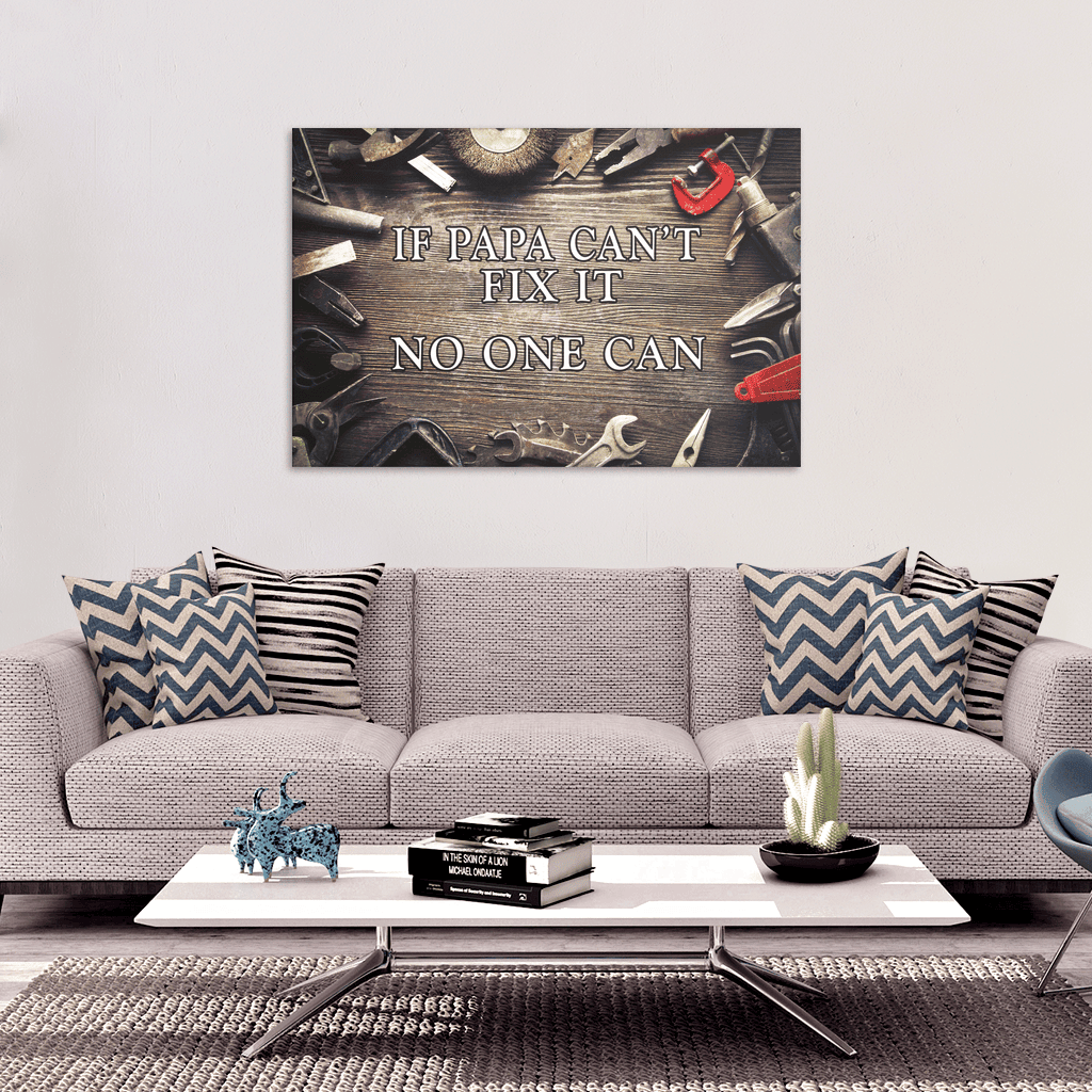 If Papa Cant Fix It.. Premium Canvas