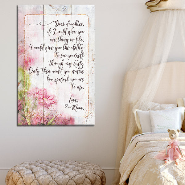 Dear Daughter, Love Mom Premium Canvas
