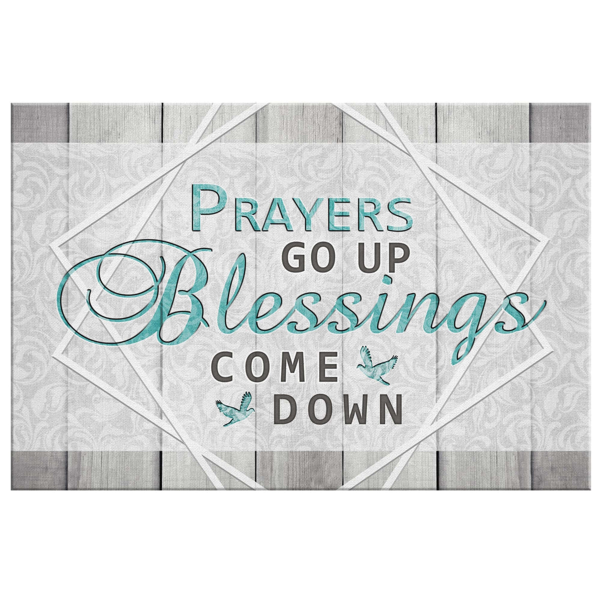 Prayers Go Up, Blessings Come Down Premium Canvas v2