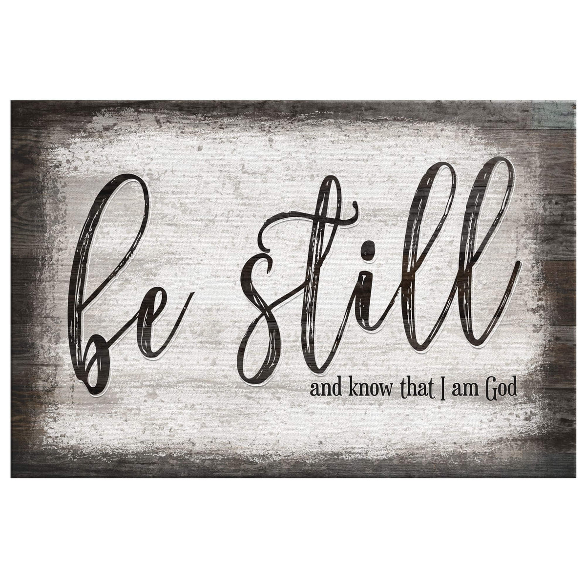 Be Still And Know That I Am God Premium Canvas