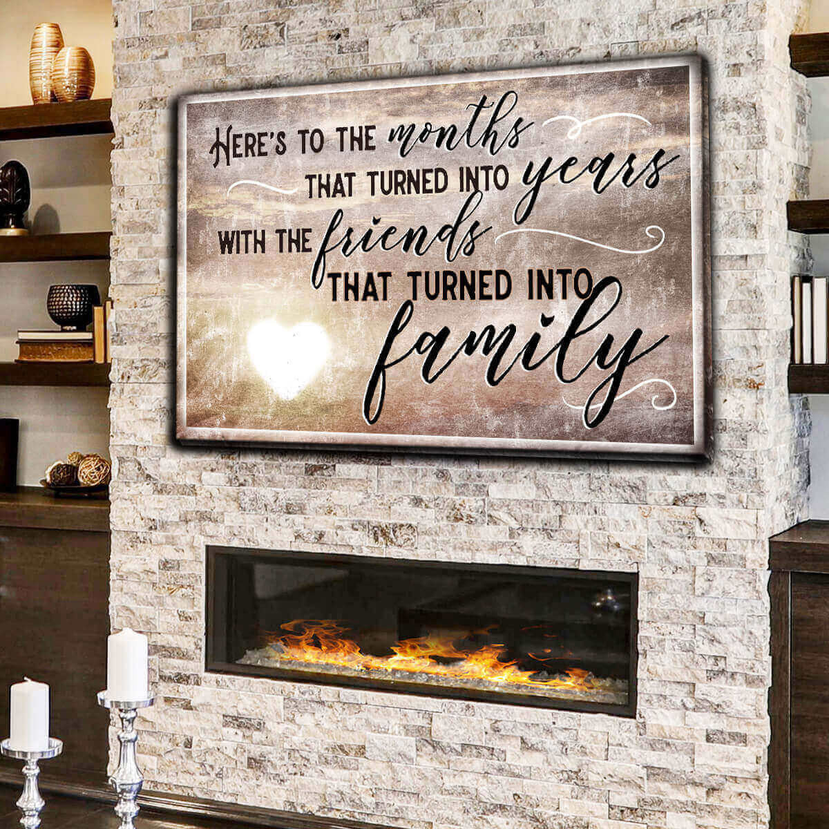 Heres To Friends Turned Into Family Premium Canvas