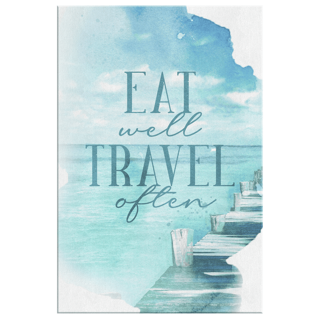 Eat Well, Travel Often Premium Canvas