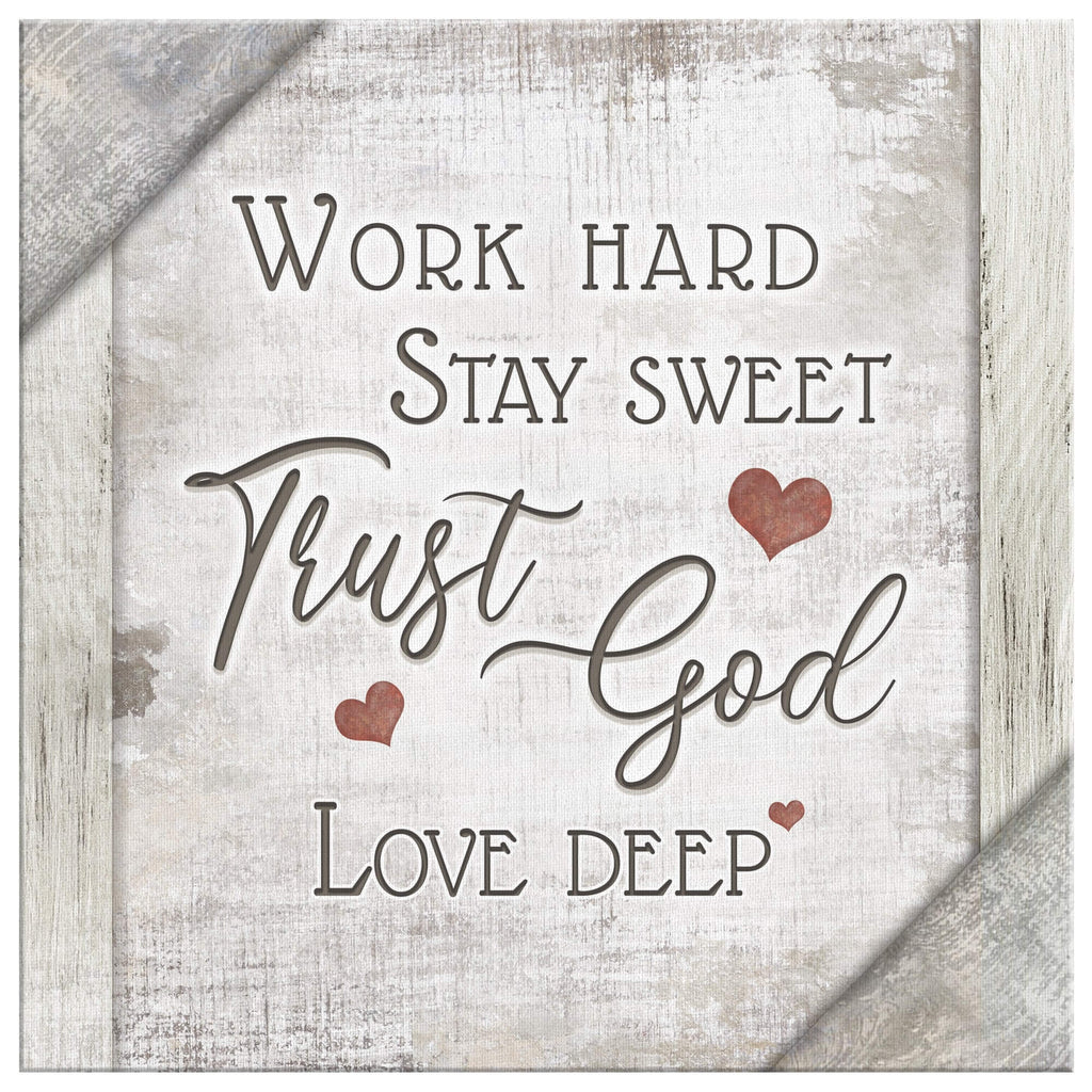 Work Hard, Trust God, Love Deep Premium Canvas v2