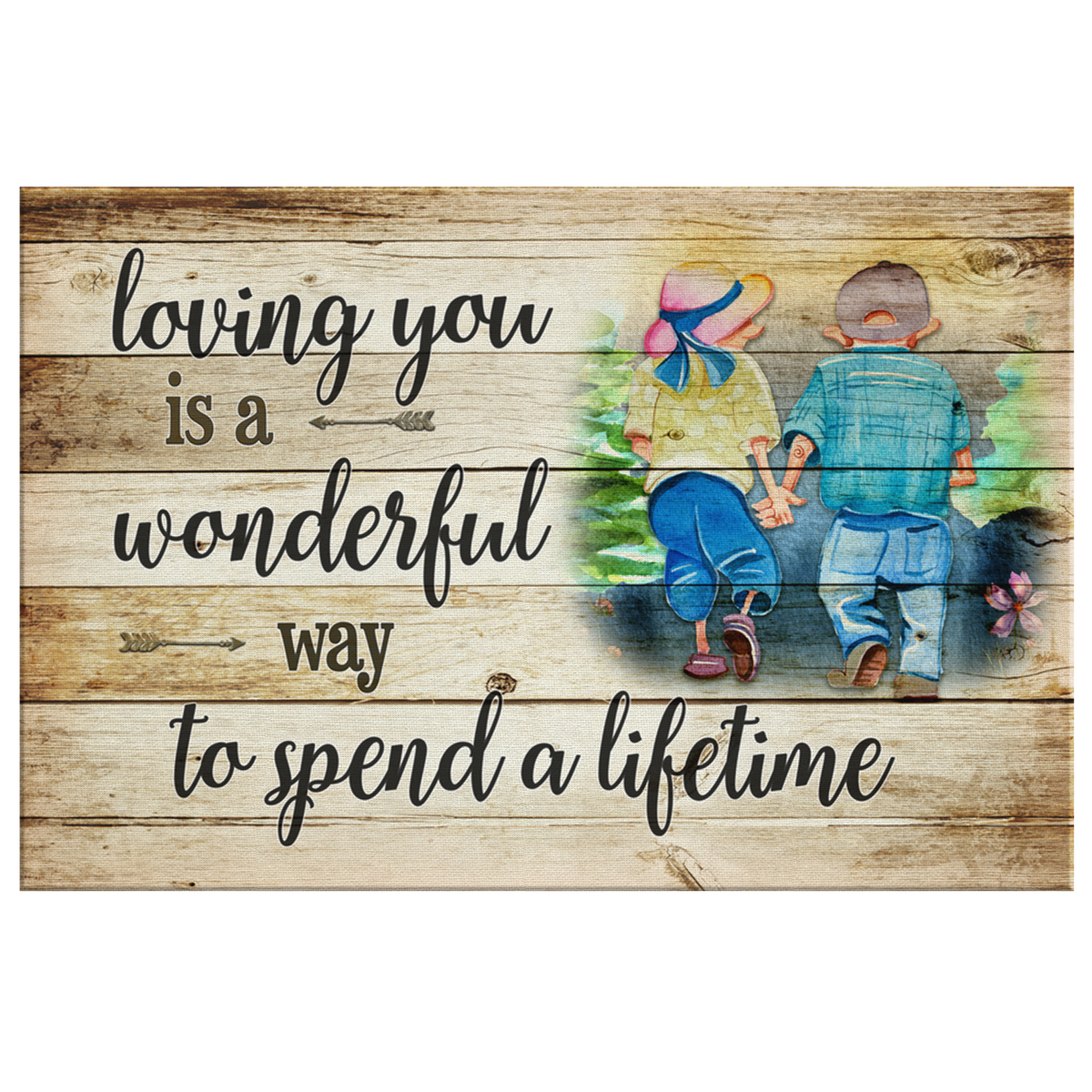 Loving You - A Wonderful Way To Spend A Lifetime Premium Canvas
