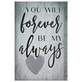 Personalized Forever Be My Always Premium Canvas