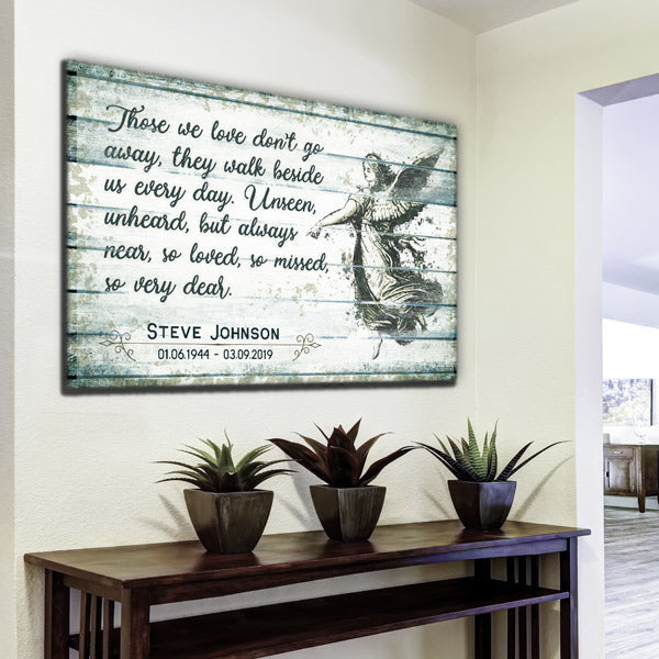 Personalized Those We Love Dont Go Away Premium Memorial Canvas