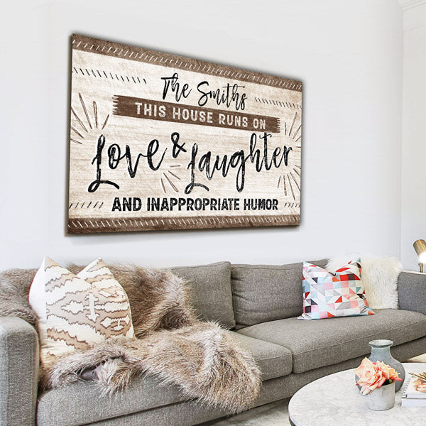 Personalized This House Runs On Love & Laughter Premium Canvas