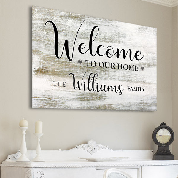 Personalized Welcome To Our Home Premium Canvas