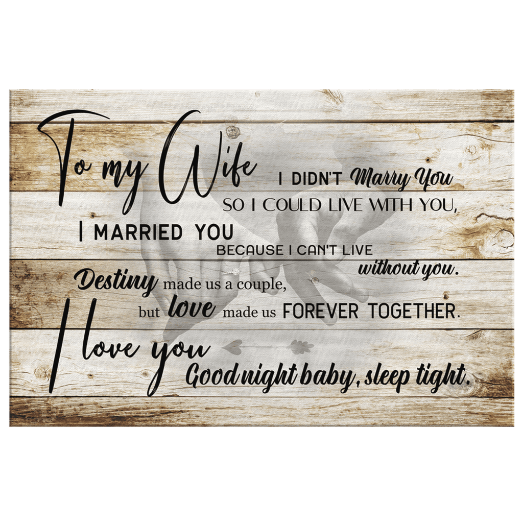 To My Wife - Destiny Made Us A Couple Premium Canvas