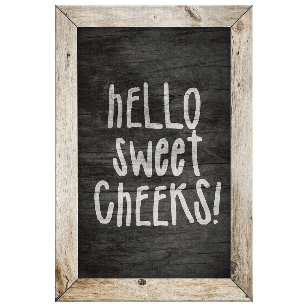 Hello Sweet Cheeks Premium Bathroom Canvas