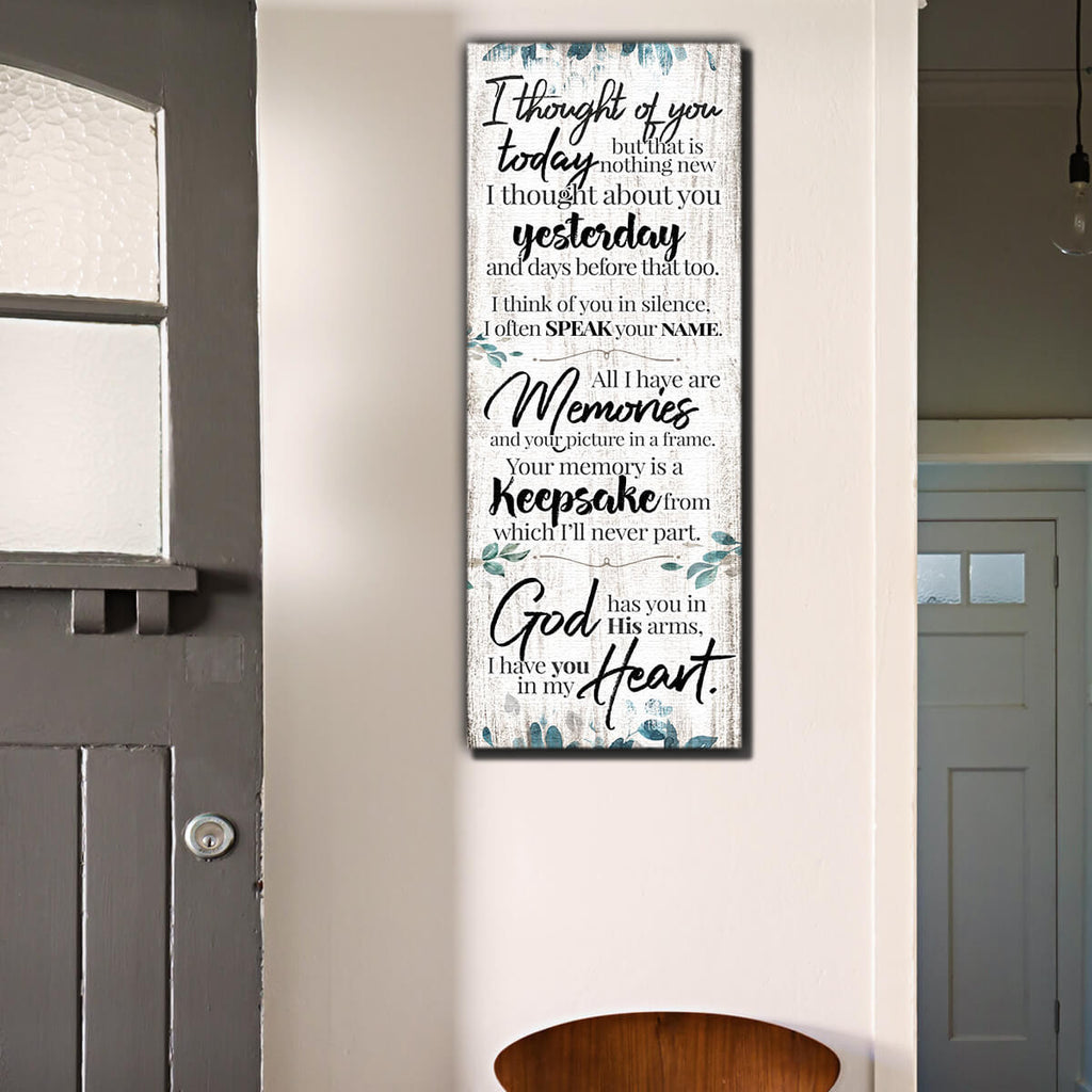I Thought Of You Today Premium Memorial Panoramic Canvas