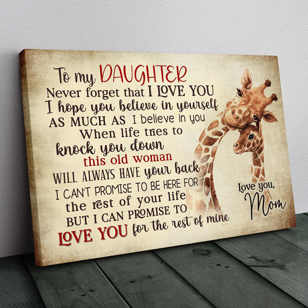 My Daughter, Love You For The Rest Of My Life Canvas Wall Art – Gift for Daughter