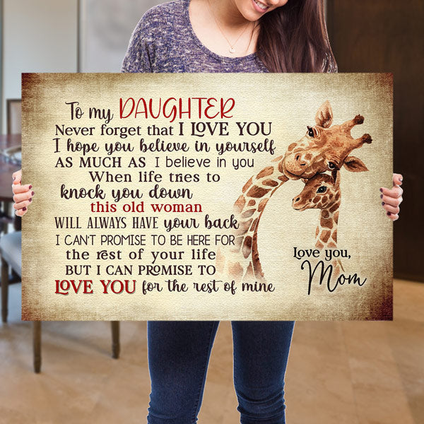 My Daughter, Love You For The Rest Of My Life Canvas Wall Art – Gift for Daughter