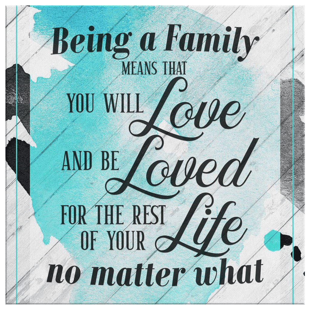 Being a Family.. Premium Canvas