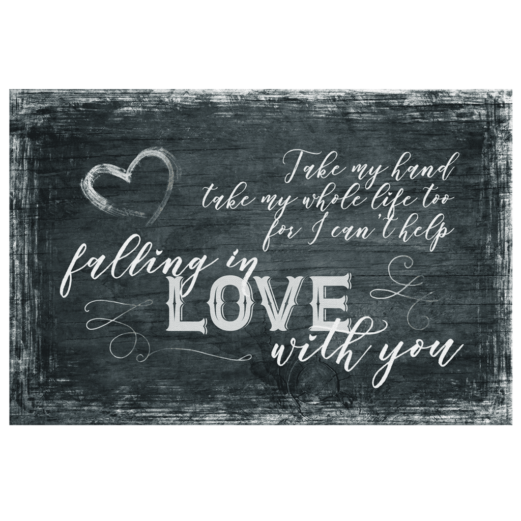 Take My Hand, My Whole Life Too Canvas Wall Art – Couple Gift