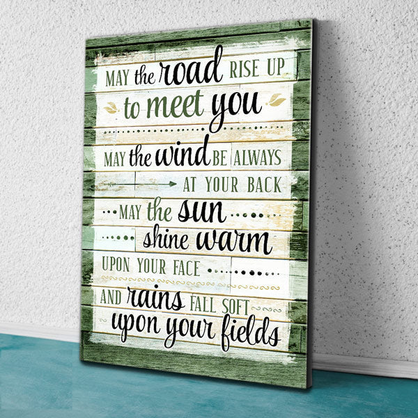May The Road Rise Up To Meet You Irish Blessing Premium Canvas