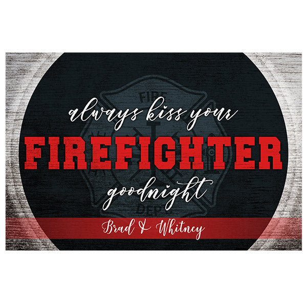 Personalized Always Kiss Your Firefighter Goodnight Premium Canvas