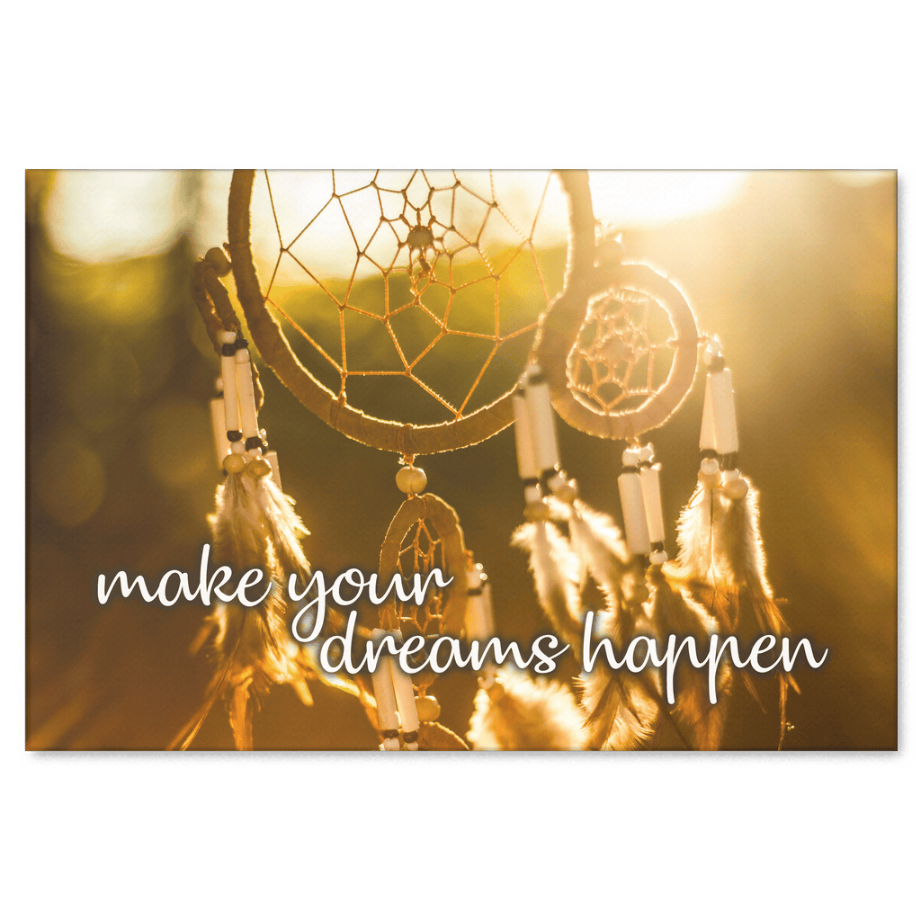 Make Your Dreams Happen Dreamcatcher Premium Canvas