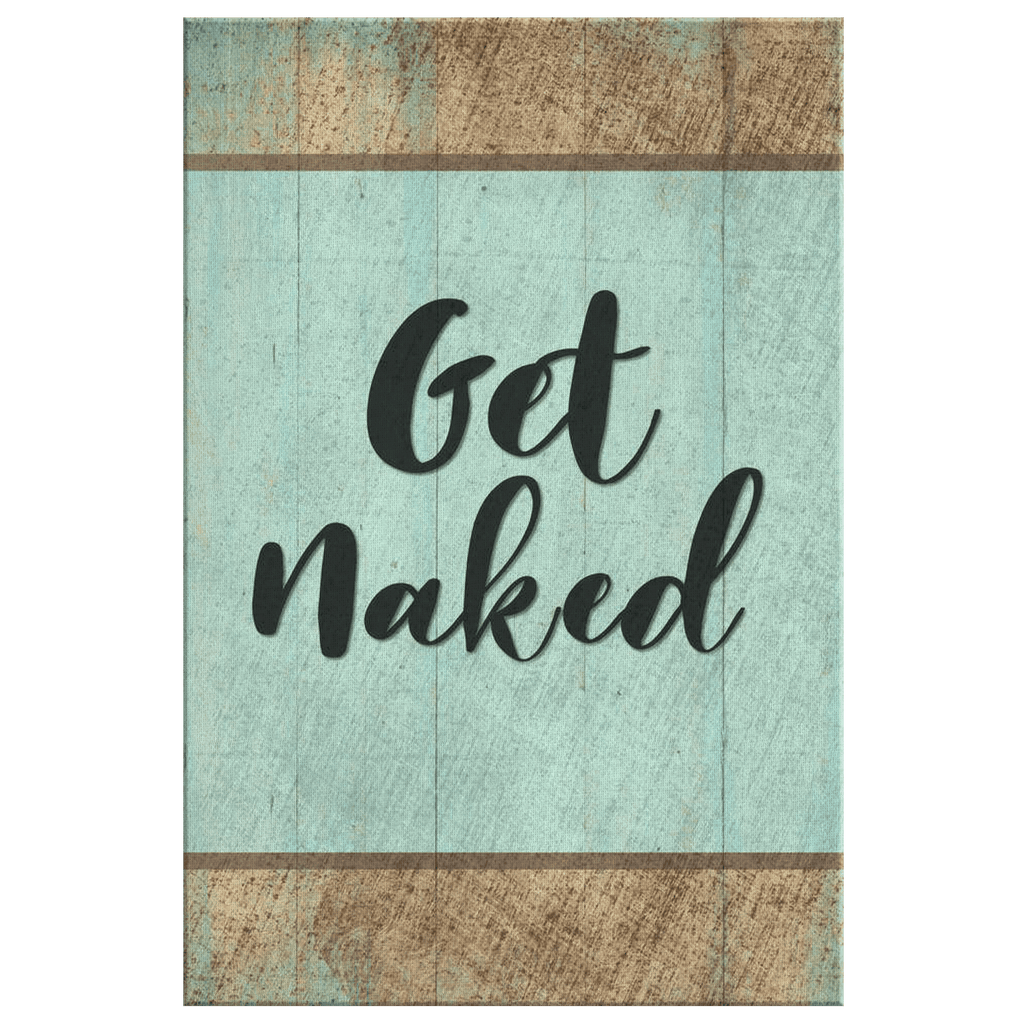Get Naked Premium Canvas Wall Art for Bathroom