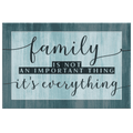 Family - Its Everything Premium Canvas