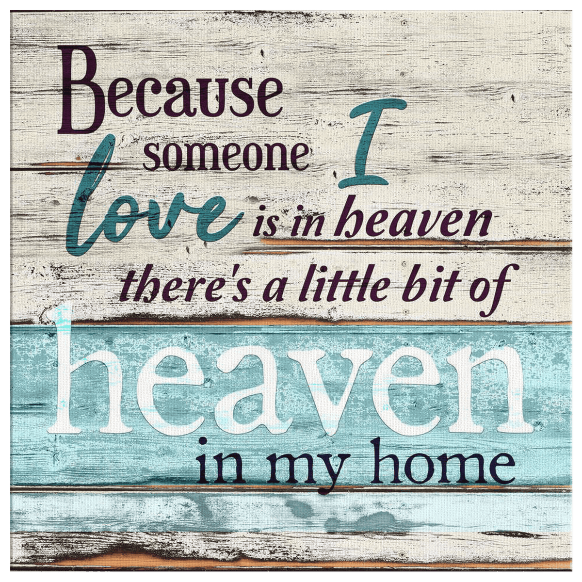 Personalized Someone I Love is in Heaven Premium Canvas