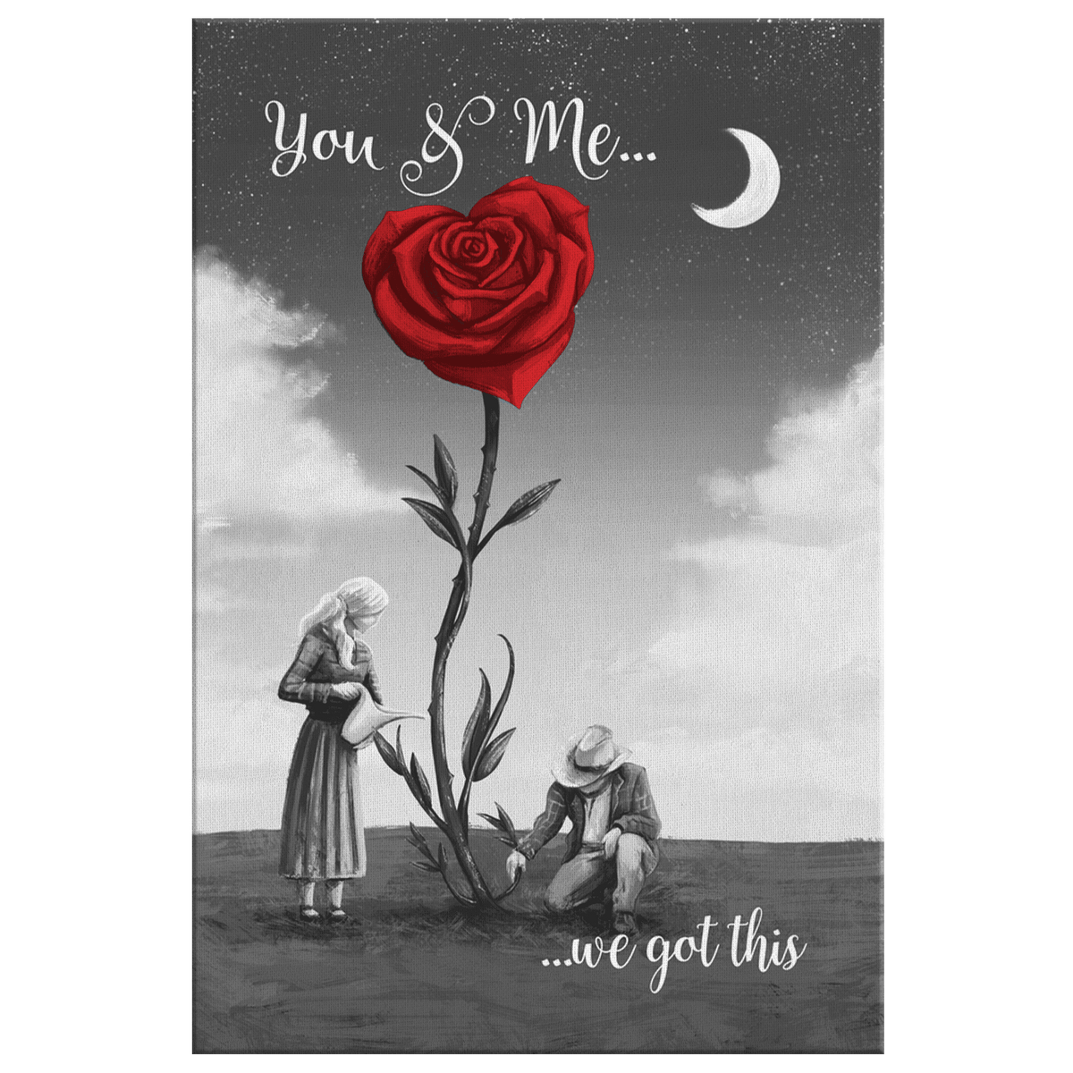 You & Me... We Got This Rose Heart Premium Canvas