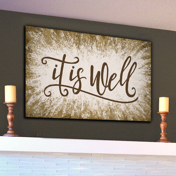 It Is Well Inspirational Premium Canvas