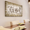 It Is Well Inspirational Premium Canvas
