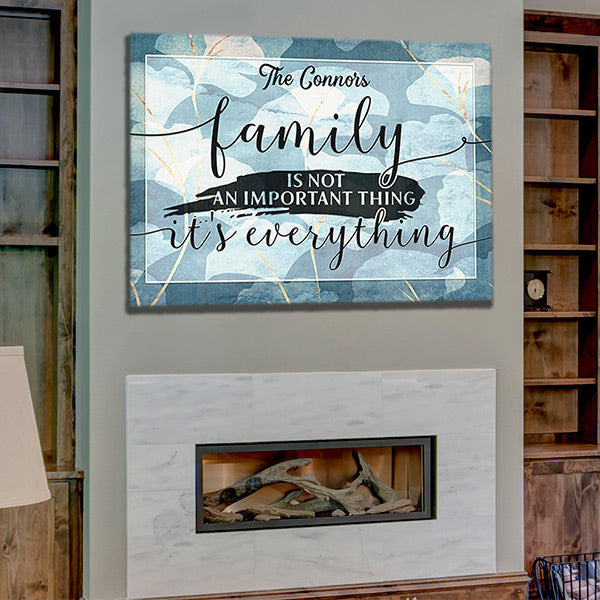 Personalized Family - Its Everything Premium Canvas