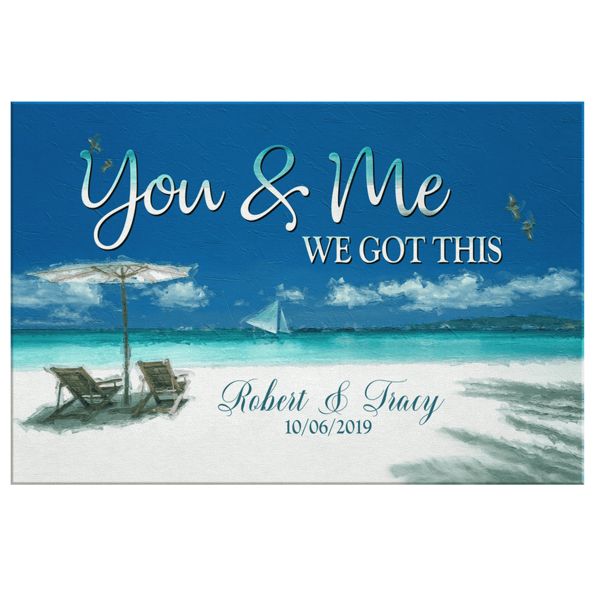 Personalized Sea View You & Me We Got This Canvas Wall Art – Couple Gift