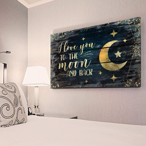 I Love You To The Moon And Back Gold Crescent Moon Canvas Wall Art – Couple Gift