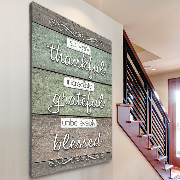 So Very Thankful, Grateful, Blessed Premium Rustic Canvas