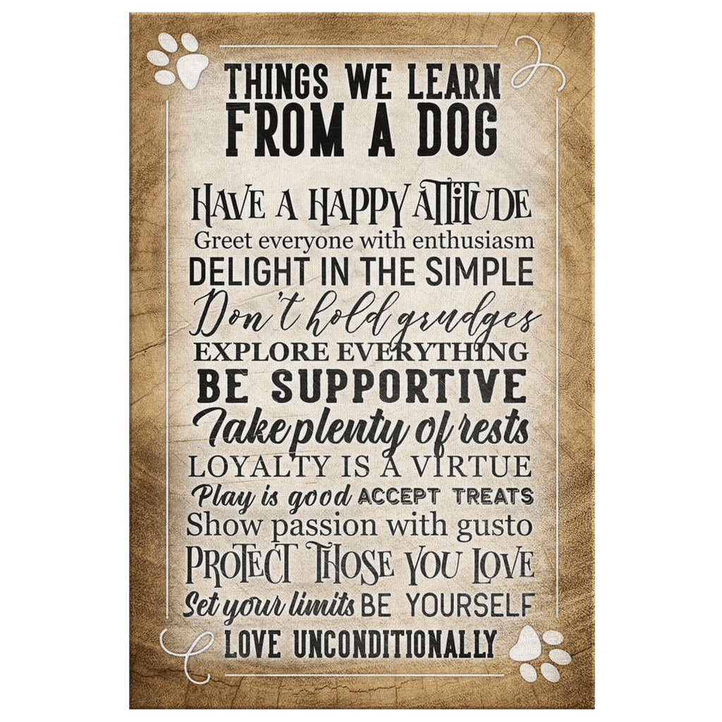 Things We Learn From A Dog Inspirational Premium Canvas