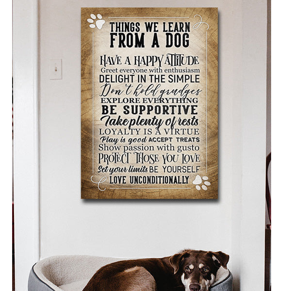 Things We Learn From A Dog Inspirational Premium Canvas