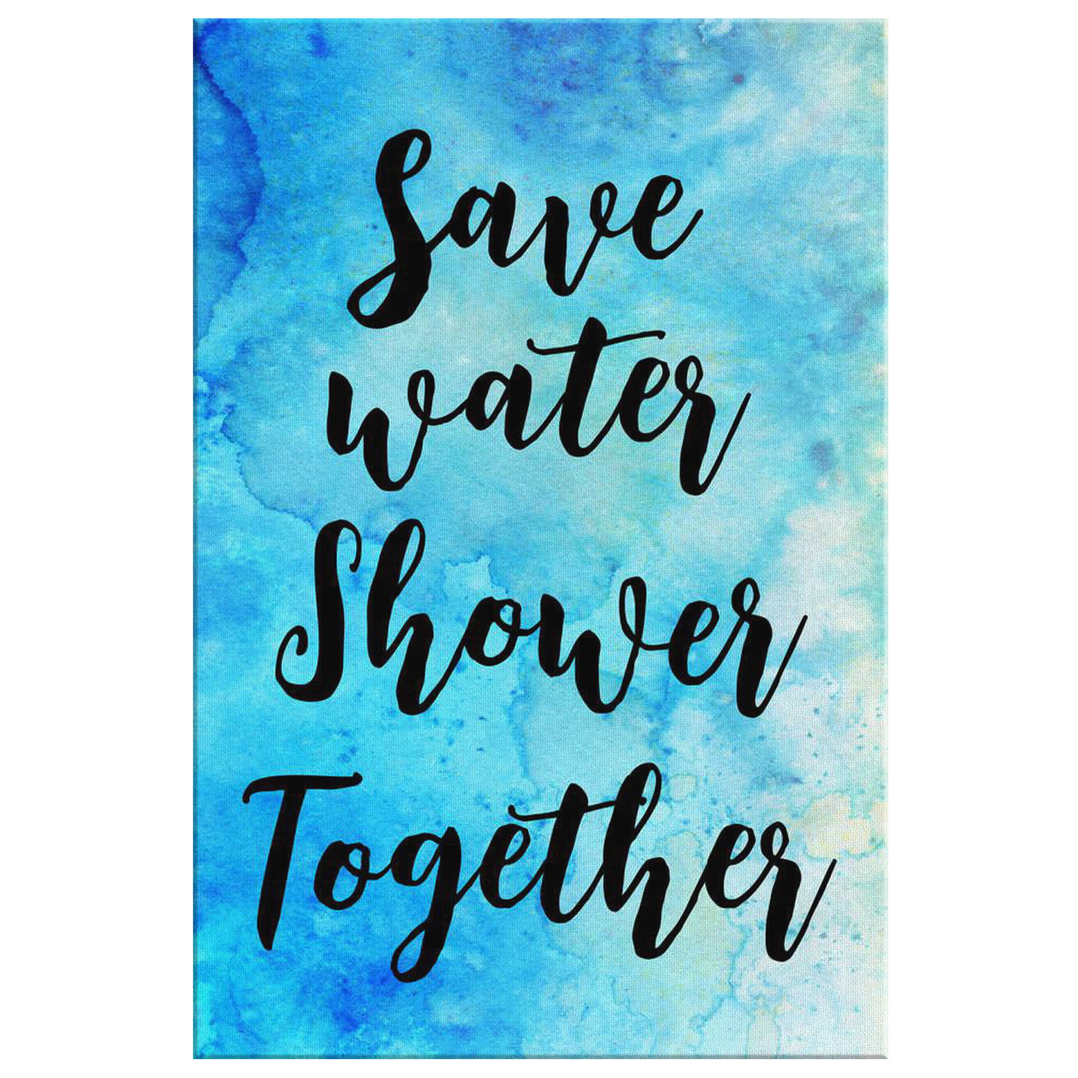 Save Water - Shower Together Canvas Wall Art – Funny Bathroom Decor