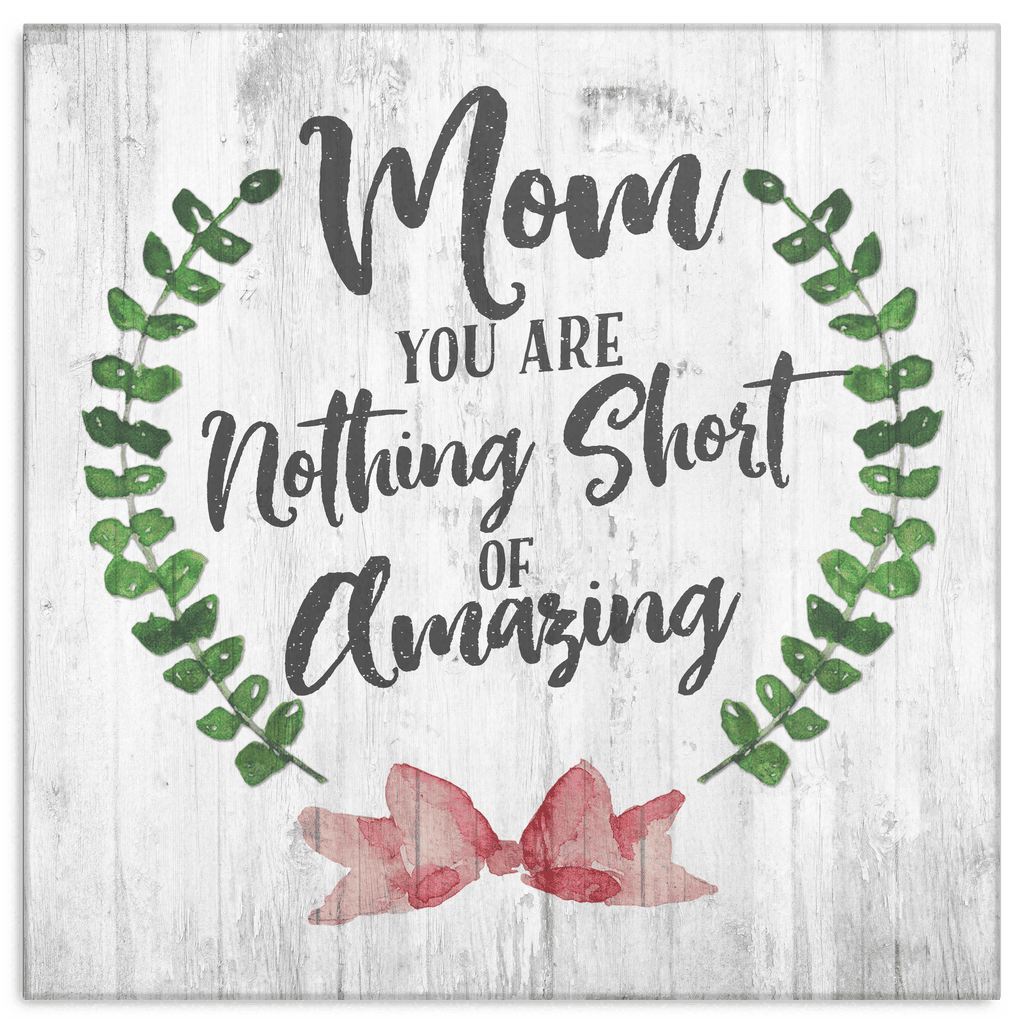 Mom - You are Amazing Premium Canvas