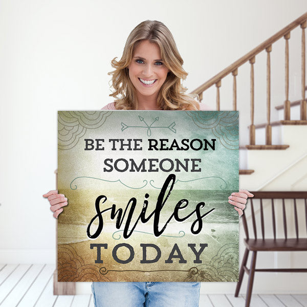 Be The Reason Someone Smiles Today Premium Canvas